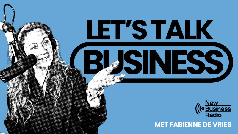 Let's Talk Business met Fabienne de Vries vormgeving