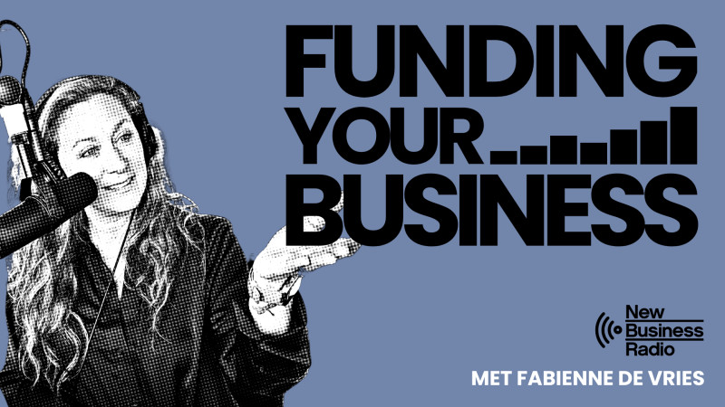 Funding Your Business met Fabienne de Vries